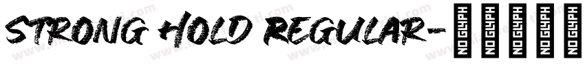 Strong Hold Regular字体转换